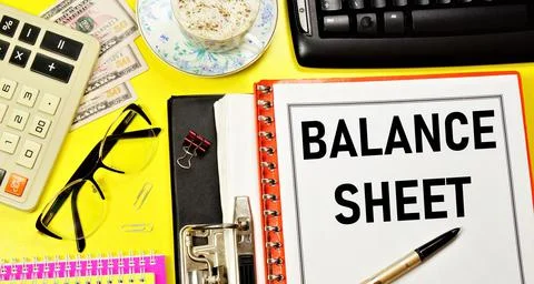 Balance sheet. Text label in the document. Stock Photos