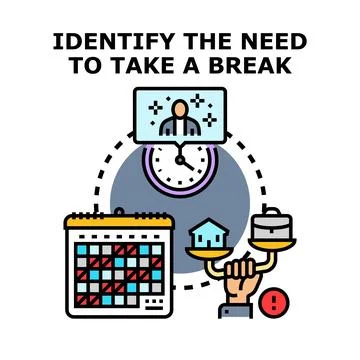 Balancing work life, identifying need for a break and time management Stock Illustration