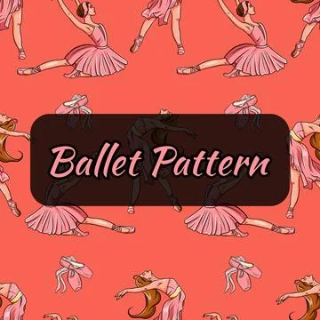Ballet-themed pattern. Ballerinas and pointe shoes. Seamless pattern. Stock Illustration