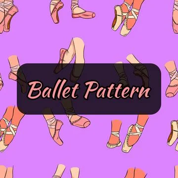Ballet-themed pattern. Pointe shoes on the legs. Seamless pattern. Stock Illustration