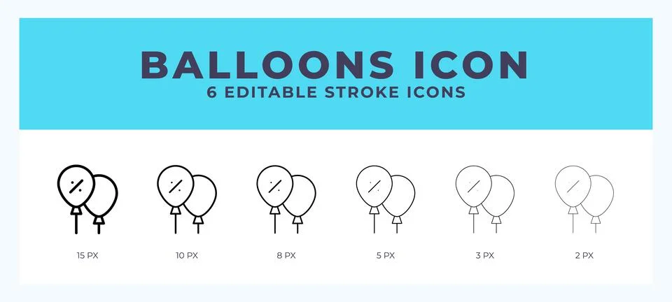 Balloons icon set with different stroke. Vector illustration with editable .. Stock Illustration