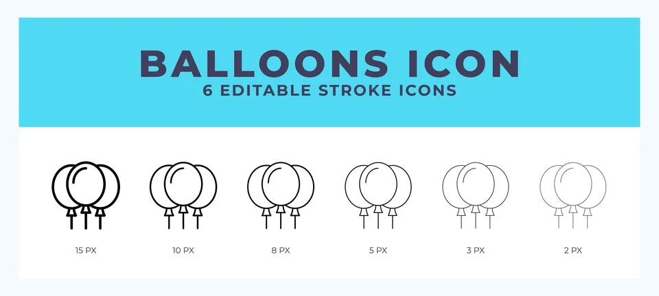 Balloons icon set with different stroke. Vector illustration with editable .. Stock Illustration