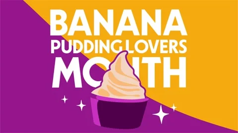 Banana Pudding Lovers Month for pudding lovers Stock-Footage 332625363