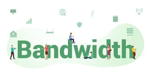 Bandwidth internet speed connection concept with big word or text and team pe Stock Illustration
