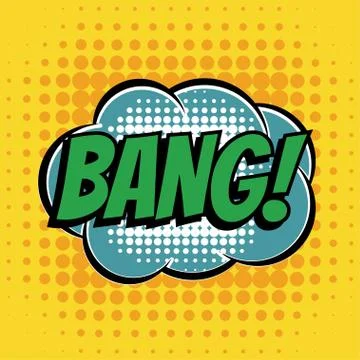 Bang comic book bubble text retro style Stock Illustration