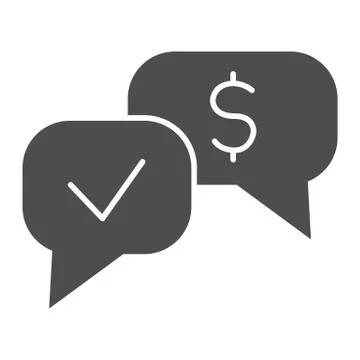 Banknote check dialogue solid icon. Accepted mark and dollar buble symbol, glyph Stock Illustration