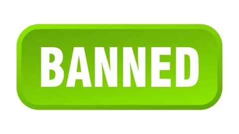 Banned button. banned square 3d push button Stock Illustration