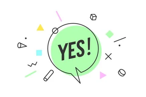 Banner Yes. Speech bubble, poster Stock Illustration