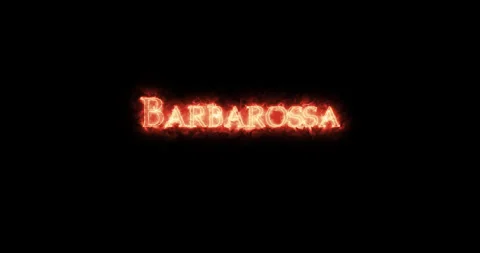 Barbarossa in Fire. Loop Stock Footage 329688457