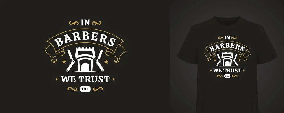 In Barber We Trust Retro Vector Design With Haircutting Tools Stock Illustration