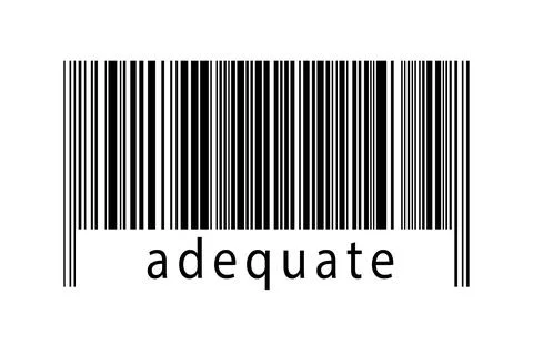 Barcode on white background with inscription adequate below. Concept of tradi Stock Illustration