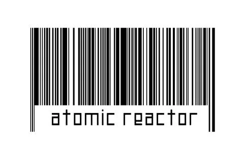 Barcode on white background with inscription atomic reactor below. Concept of Stock Illustration