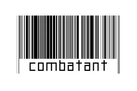 Barcode on white background with inscription combatant below. Concept of trad Stock Illustration