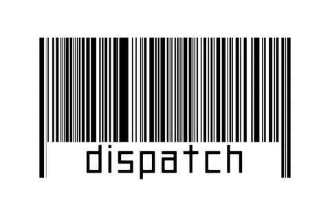 Barcode on white background with inscription dispatch below. Concept of tradi 스톡 일러스트