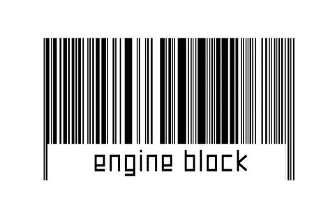 Barcode on white background with inscription engine block below. Concept of t Stock Illustration