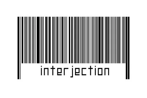 Barcode on white background with inscription interjection below. Concept of t Stock Illustration