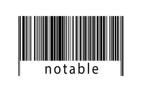 Barcode on white background with inscription notable below. Concept of tradin Stock Illustration