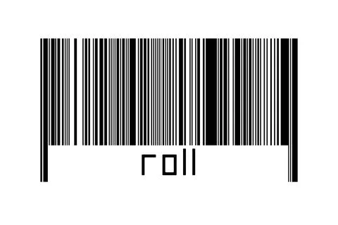 Barcode on white background with inscription roll below. Concept of trading a Stock Illustration