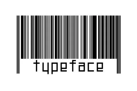 Barcode on white background with inscription typeface below. Concept of tradi Stock Illustration