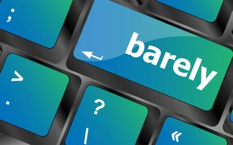 Barely word on keyboard key, notebook computer button Illustrazione stock