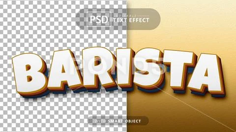 Barista text - editable 3d font effects PSD Template