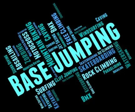 Base Jumping Indicates Basejump Basejumper And Basejumping Illustrazione stock