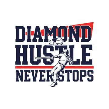Baseball player swinging bat with Diamond Hustle Never Stops logo tshirt design Stock Illustration