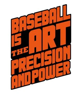 Baseball Typography Design with Art Precision and Power Message Stock Illustration