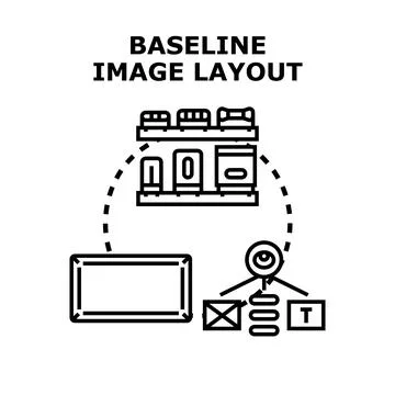 Baseline image layout planning and organization concept Stock Illustration