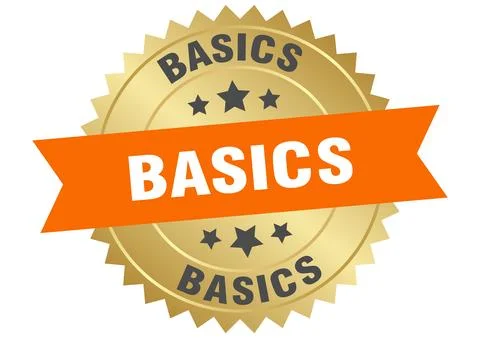 Basics. basics round orange and gold label isolated on transparent background Stock Illustration