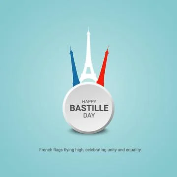 Bastille Day Creative Ads. Happy Bastille Day. 14 July. vector 3d illustratio Stock Illustration