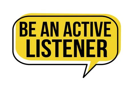 Be an active listener speech bubble Stock Illustration