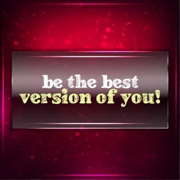 Be the best version of you Illustrazione stock