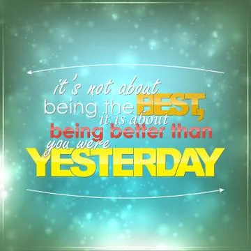 Be better than yesterday 스톡 일러스트