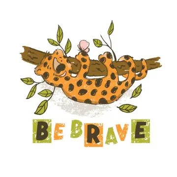 BE BRAVE Cartoon Cute Leopard Animal Vector Illustration Card Stock Illustration