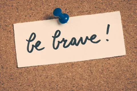 Be brave Stock Photos
