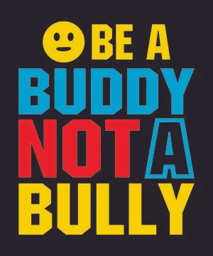 Be A Buddy Not A Bully Stock Illustration