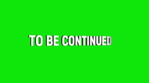 To be continued 3d text animation with word rotating effect. streaming and .. Stock Footage 313821801