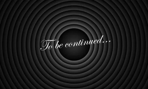To be continued comic book title on black circle old film background. Old mov Stock Illustration