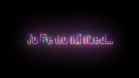 To Be Continued Text Animation Stock Footage 324811498