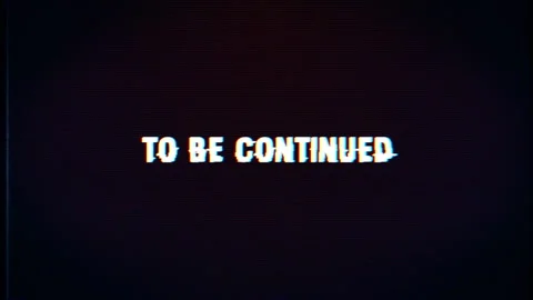 "To Be Continued" text with glitch pixel screen animation Stock Footage 341425251