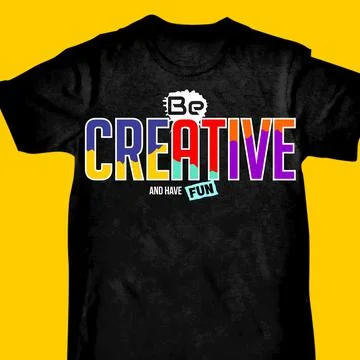 BE CREATIVE AND HAVE FUN Stock Illustration