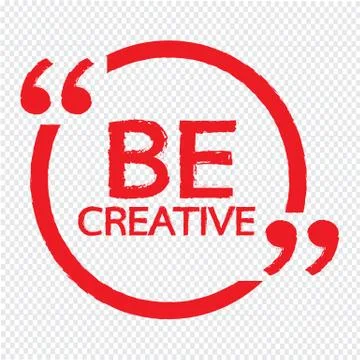 BE CREATIVE Illustration design Stock Illustration