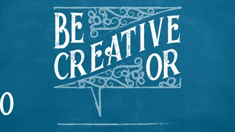 Be Creative or go home motivation quote video Stock Footage 221448207