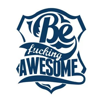 Be Fncking Awesome Stock-Illustration