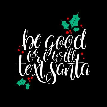 Be good calligraphy Ilustración de archivo