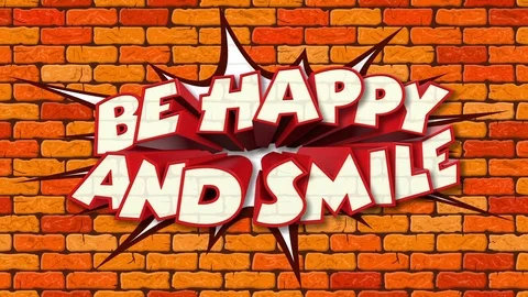 Be Happy and Smile. Proverbs. Graffiti Video stock 83914973