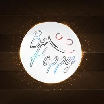 Be happy typography Stock Illustration