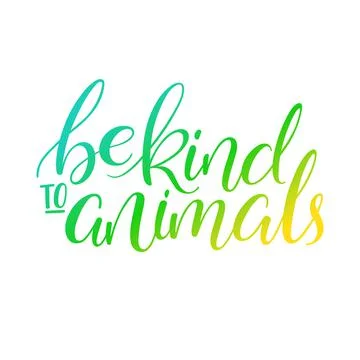 Be kind to animals Stock Illustration