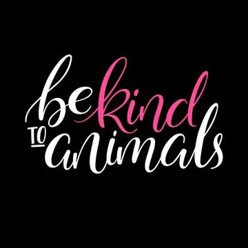 Be kind to animals Stock Illustration